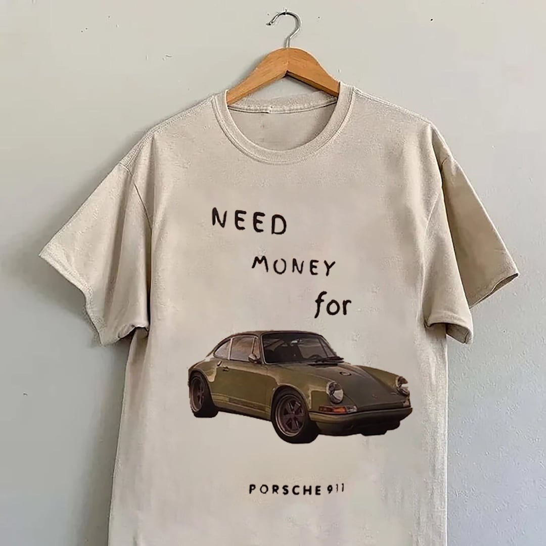Need Money For Porsche Tshirt Porsche Shirt Trendy Shirt Etsy UK need-money-for-porsche-tshirt-porsche-shirt-trendy-shirt-etsy-uk