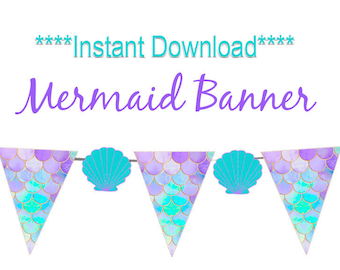 Mermaid Banner, Instant Download Mermaid Banner, Mermaid, Seashells, Printable Mermaid Banner, Mermaid Birthday, Mermaid Party, Banners