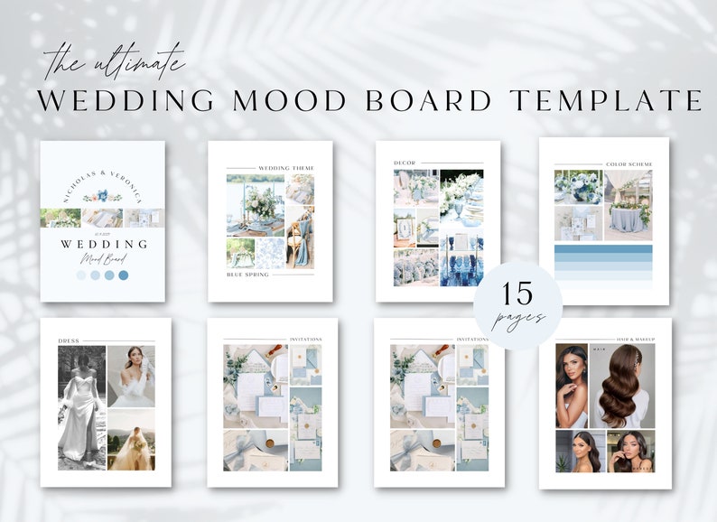 May include: A wedding mood board template with 15 pages. The template features a blue and white color scheme with images of a wedding dress, invitations, decor, and hair and makeup.