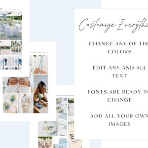 May include: A collage of images showcasing a wedding theme with a blue and white color scheme. The images include a cocktail hour setup, a groom getting ready, and various details like flowers, invitations, and a compass. The text "Customize Everything!" is displayed with instructions to change colors, edit text, and add images.
