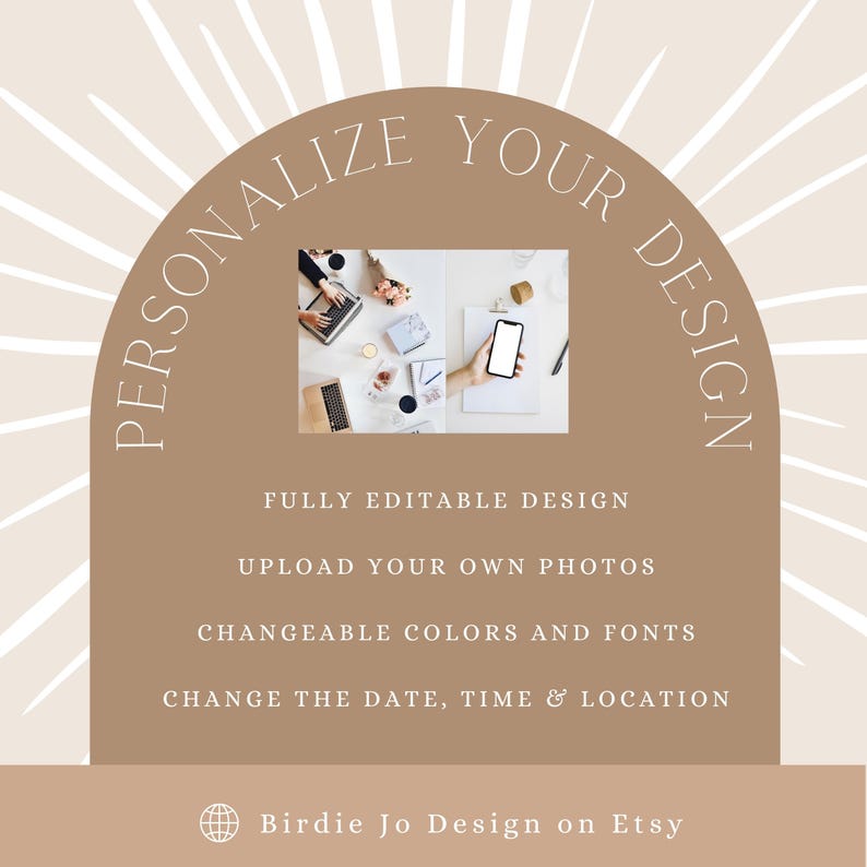 K&ouml;nnte beinhalten: Werbegrafik mit dem Text "PERSONALIZE YOUR DESIGN" in halbkreisf&ouml;rmigem Layout. Das Bild enth&auml;lt ein Foto eines Arbeitsplatzes mit Laptop und Telefon. Der Text darunter lautet "VOLLST&Auml;NDIG BEARBEITBARES DESIGN", "LADEN SIE IHRE EIGENEN FOTOS HOCH" usw. Der Etsy-Shop-Name "Birdie Jo Design" ist ebenfalls enthalten.