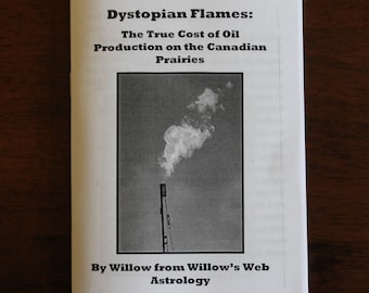 Dystopian Flames: The True Cost of Oil Production on the Canadian Prairies
