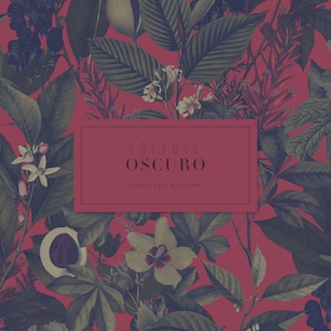 Puede incluir: Un patr&oacute;n sin costuras con hojas verde oscuro y flores en tonos de blanco, rojo y morado sobre un fondo rojo oscuro. El texto "BOTANIC OSCURO" y "tashisstudio.etsy.com" se muestra en un rect&aacute;ngulo blanco.