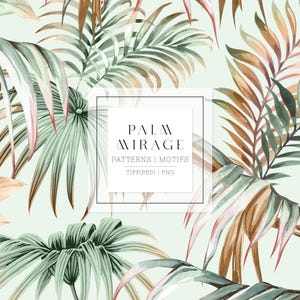 Puede incluir: Un patrón sin costuras con ilustraciones de acuarela de hojas de palmeras tropicales en tonos de verde, marrón y rosa sobre un fondo verde claro. El texto "PALM MIRAGE" está centrado en un cuadro blanco con las palabras "PATTERNS | MOTIFS" y "TIFF/PSD | PNG" debajo.