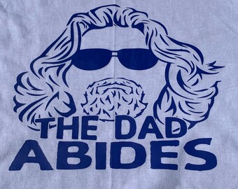 Download The Dad Abides Etsy