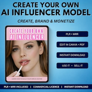 Crea tu propio modelo de influencia con IA: Monetiza modelos con ChatGPT y Canva (PDF)