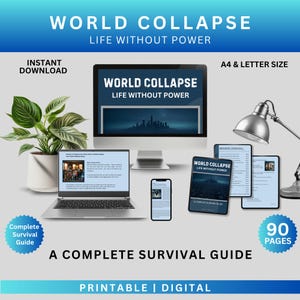 Pode incluir: Guia de sobrevivência digital intitulado "World Collapse: Life Without Power". A imagem mostra um laptop, telefone, tablet e páginas impressas exibindo a capa e o conteúdo do guia. Inclui o texto "A Complete Survival Guide" e "90 Pages."