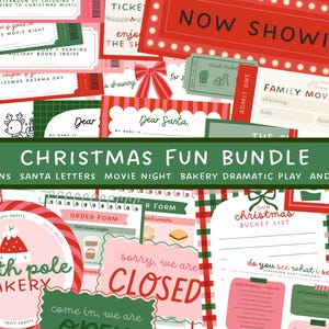 May include: A collection of Christmas-themed printables, including coupons, tickets, and a bucket list. The design features red, green, and pink elements with text like "Christmas Fun Bundle," "North Pole Bakery," and "Now Showing."