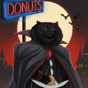My Children of the Night, What Beautiful Donuts They Make  - PRINT