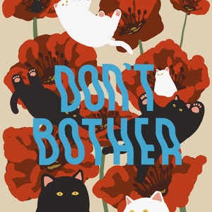 Don’t Bother - PRINT