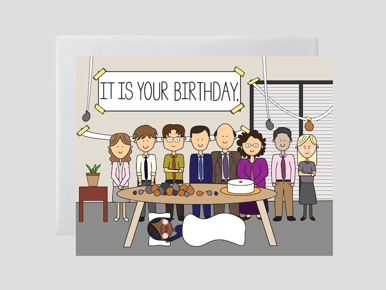 The Office Birthday Card The Office TV Show Card, Dunder Mifflin Card, It is Your Birthday Card, Michael Dwight Jim Pam Card, Birthday image 1