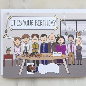 The Office Birthday Card The Office TV Show Card, Dunder Mifflin Card, It is Your Birthday Card, Michael Dwight Jim Pam Card, Birthday image 3