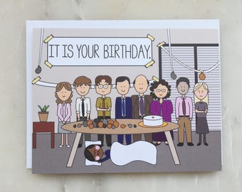 The Office Birthday Card - The Office TV Show Card, Dunder Mifflin Card, It is Your Birthday Card, Michael Dwight Jim Pam Card, Birthday