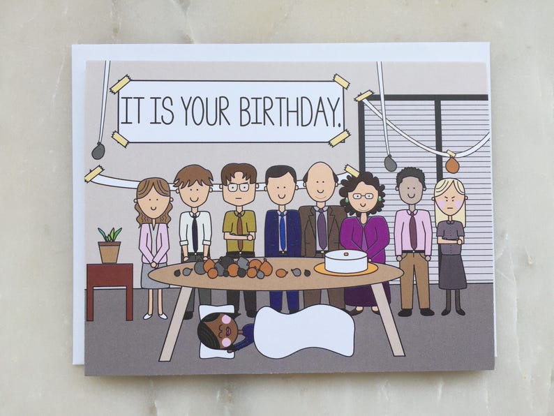 The Office Birthday Card The Office TV Show Card, Dunder Mifflin Card, It is Your Birthday Card, Michael Dwight Jim Pam Card, Birthday image 2