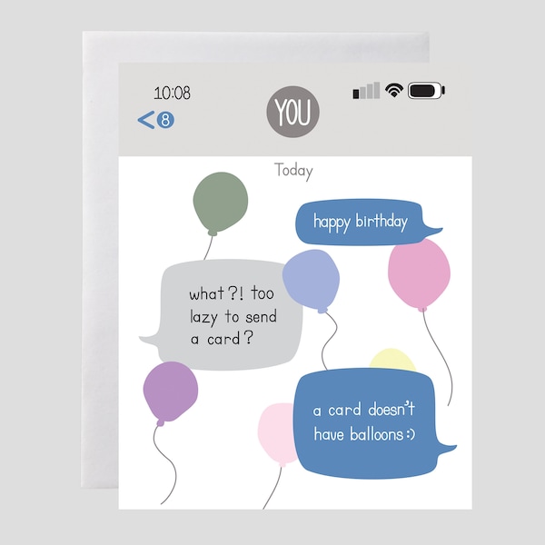 Funny Text Message Birthday Card - Birthday Text, Smart Phone Bday Text, Techie Birthday, Technology Birthday Card, Birthday Balloons Card