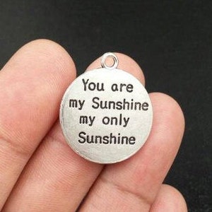 ONE Qty You Are My Sunshine My Only Sunshine Charms Afirmación Citas Inspirador Frases motivacionales Palabras de aliento Colgante