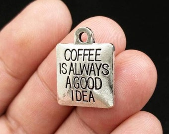 Café é sempre uma boa ideia, amuletos, afirmações, frases inspiradoras, frases motivacionais, palavras sábias de encorajamento, pingentes de prata