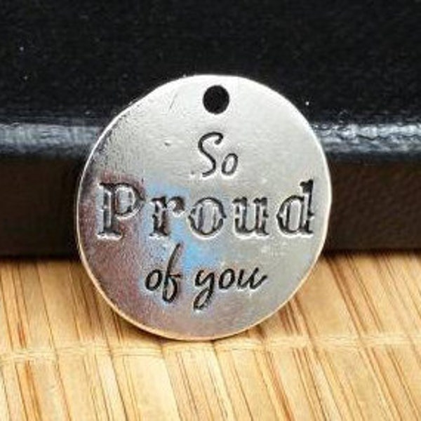 So Proud Of You Charms Affirmation Sayings Inspirational Quotes Motivational Phrases Encouragement Wise Words Yoga Mala pendants Jewelry.