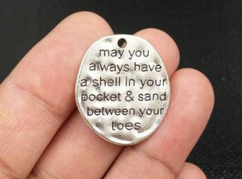 May You Always Have A Shell in Your Pocket and Sand Between Your Toes ...