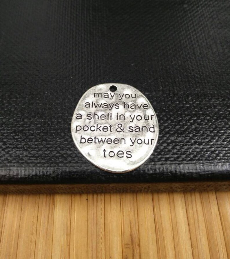 May You Always Have A Shell in Your Pocket and Sand Between Your Toes ...