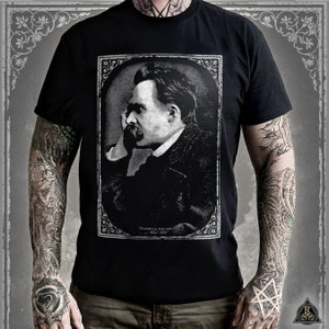 Friedrich Nietzsche Portrait T-Shirt | Philosophy Quotes / Atheist AntiChrist Anti Religion / Nihilist Dark Gothic Clothing Tee Longsleeve
