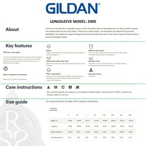 May include: A size chart for a Gildan long-sleeve t-shirt, model 2400. The chart shows measurements in inches for width, length, sleeve length, and size tolerance. The chart also includes information about the fabric composition, care instructions, and age restrictions.