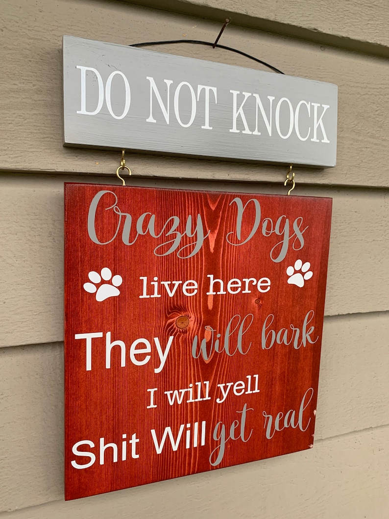 CRAZY DOG SIGN/Do not knock/welcome sign/barking dog | Etsy