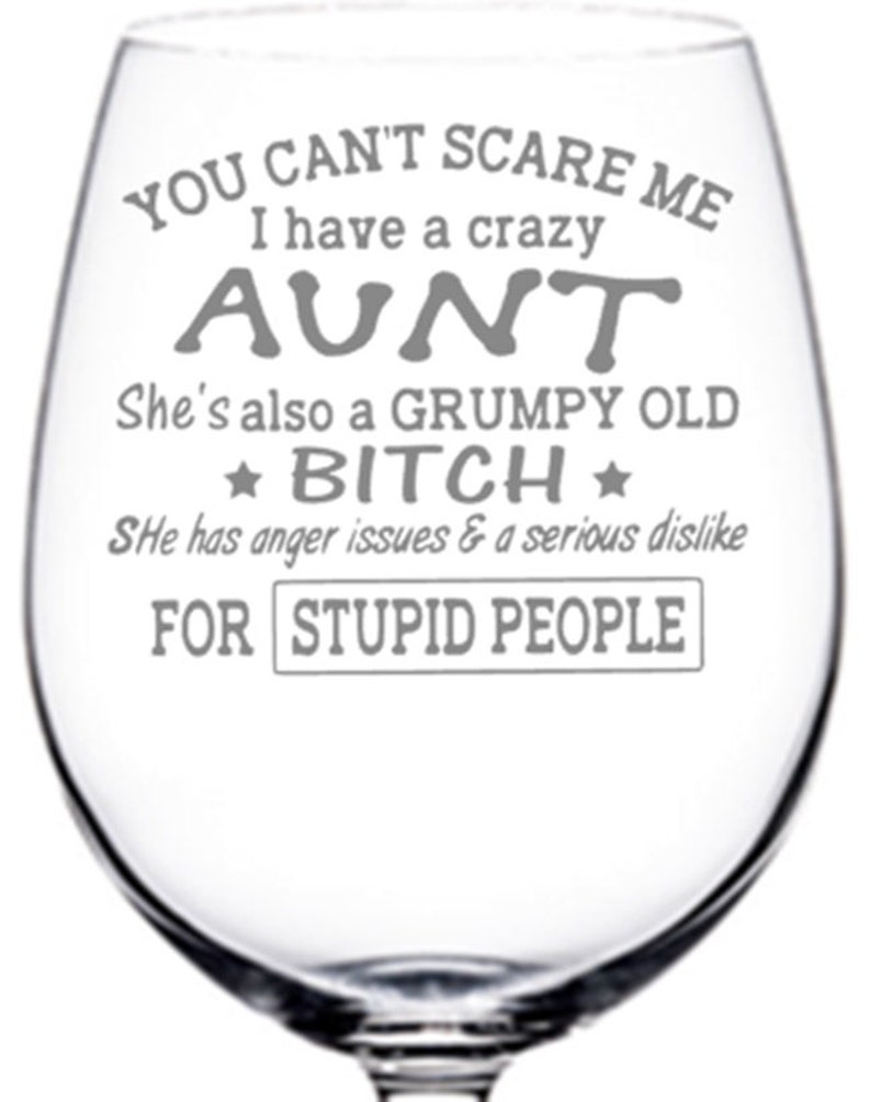Etched Aunt Gift Funny Wine Glass for Anyone's Aunt Etsy