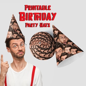 Custom Face Party Hat | Printable Party Hats | Birthday Party Hats | Hats for Parties | party preparation | DIGITAL ONLY