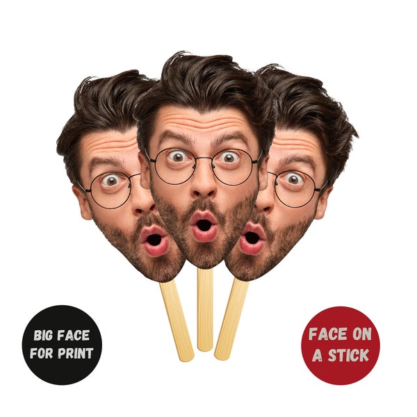 BIG Photo Face Stick, Bachelorette Prop Sticks Personalized BIG Face Stick, Face On a Stick Prop, fathead on a stick, Digital File For Print