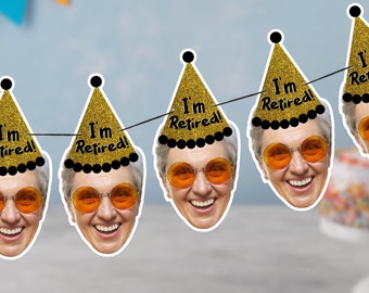 Retirement Banner with Face and Party Hat backdrop, Officially Retired, Congratulations, Garland, Bunting, Drink Stirrers, Digital File
