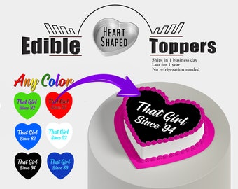 Custom text on Edible heart shaped cake picture. Frosting sugar paper or wafer burnable paper.  That girl since birth year, zodiac image.