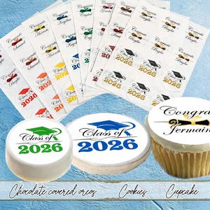 Class of 2026 Custom Graduation edible Cupcake, Oreo or Cookie toppers. Frosting sugar paper circles  red, blue, green, pink, yellow, gold
