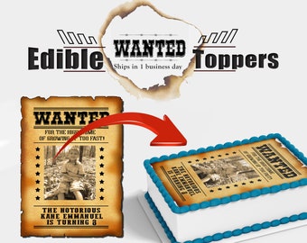 Custom Wanted Poster Birthday cake topper. Cowboy, over the hill edible pictures for sheet cakes. Made with sugar frosting paper.