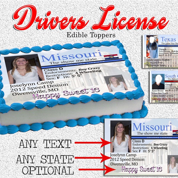 Any state - Sweet Sixteen Drivers license birthday edible cake toppers! Custom topper picture sugar wafer frosting paper images personalized