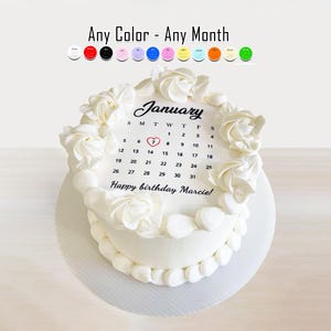 2026 Calendar Edible round cake toppers. For Birthdays, Anniversary, Sugar frosting or wafer paper burnable burn away February March
