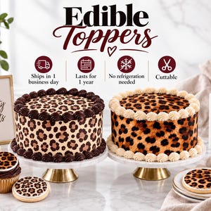 May include: Two round cakes and several cupcakes decorated with edible leopard print toppers. The text Edible Toppers is at the top. Icons indicate the product is cuttable and requires no refrigeration. The prints feature brown and black spots.