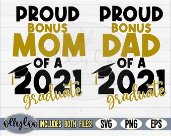 Free Proud Bonus Mom Of A 2021 Graduate Svg