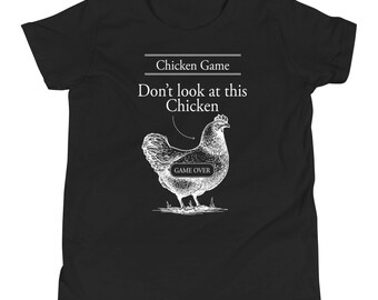 The Classic & Timeless Chicken Game  Youth Short Sleeve T-Shirt