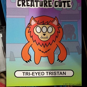 Creature Cute: Tri-Eyed Tristan 8x10 Monster Print