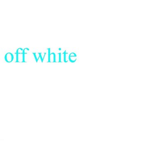 K&ouml;nnte beinhalten: Der Text "off white" in hellblau auf wei&szlig;em Hintergrund.