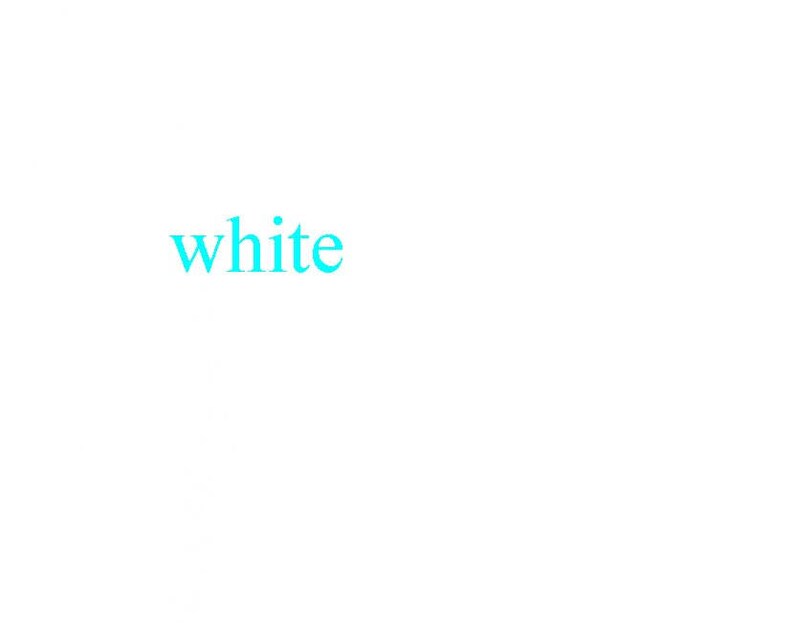 K&ouml;nnte beinhalten: Das Wort "white" in leuchtend cyanblauer Schrift auf wei&szlig;em Hintergrund.