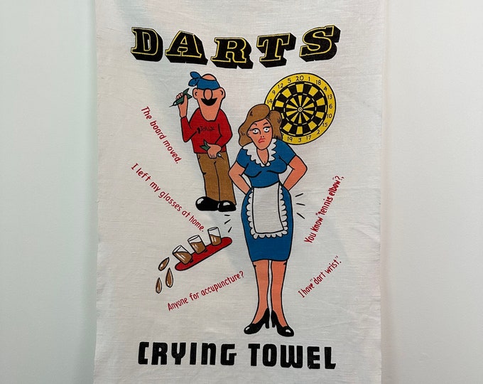 Vintage DARTS crying towel dish/tea towel - Wall hanging