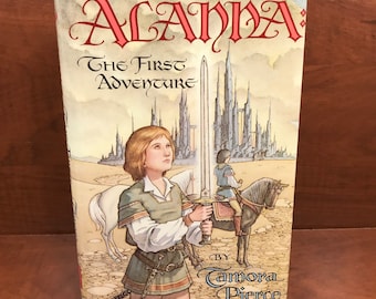 Songs of the Liones * Alanna The First Adventure by Tamora Pierce* Hardcover Book * 4th Printing * Ex-Library * Vintage Fantasy Novels