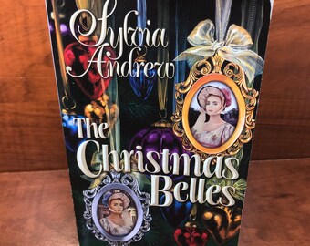 The Christmas Belles by Sylvia Andrew * Historical Fiction * Paperback