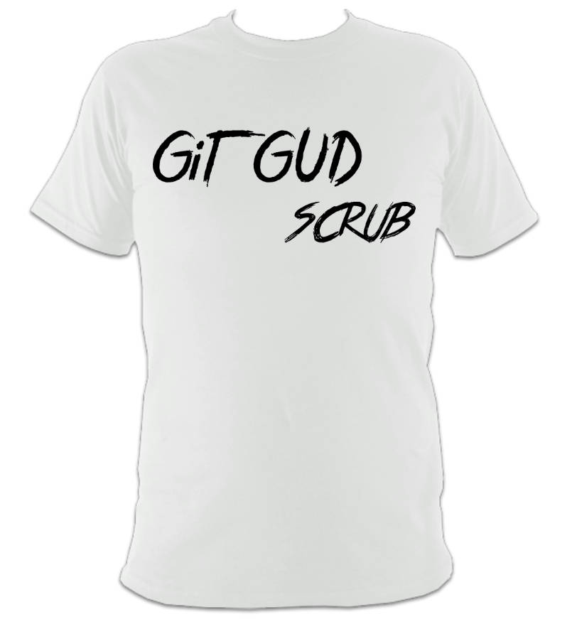 Git Gud Scrub Kiss-cut Vinyl Decals 