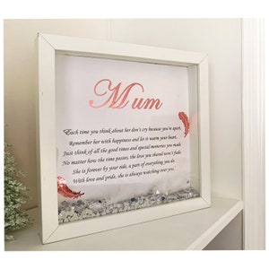 Mum Bereavement Frame - In Memory Box Frame - Mum Memorial - In Memory of Mum - With Sympathy - Memorial Box Frame