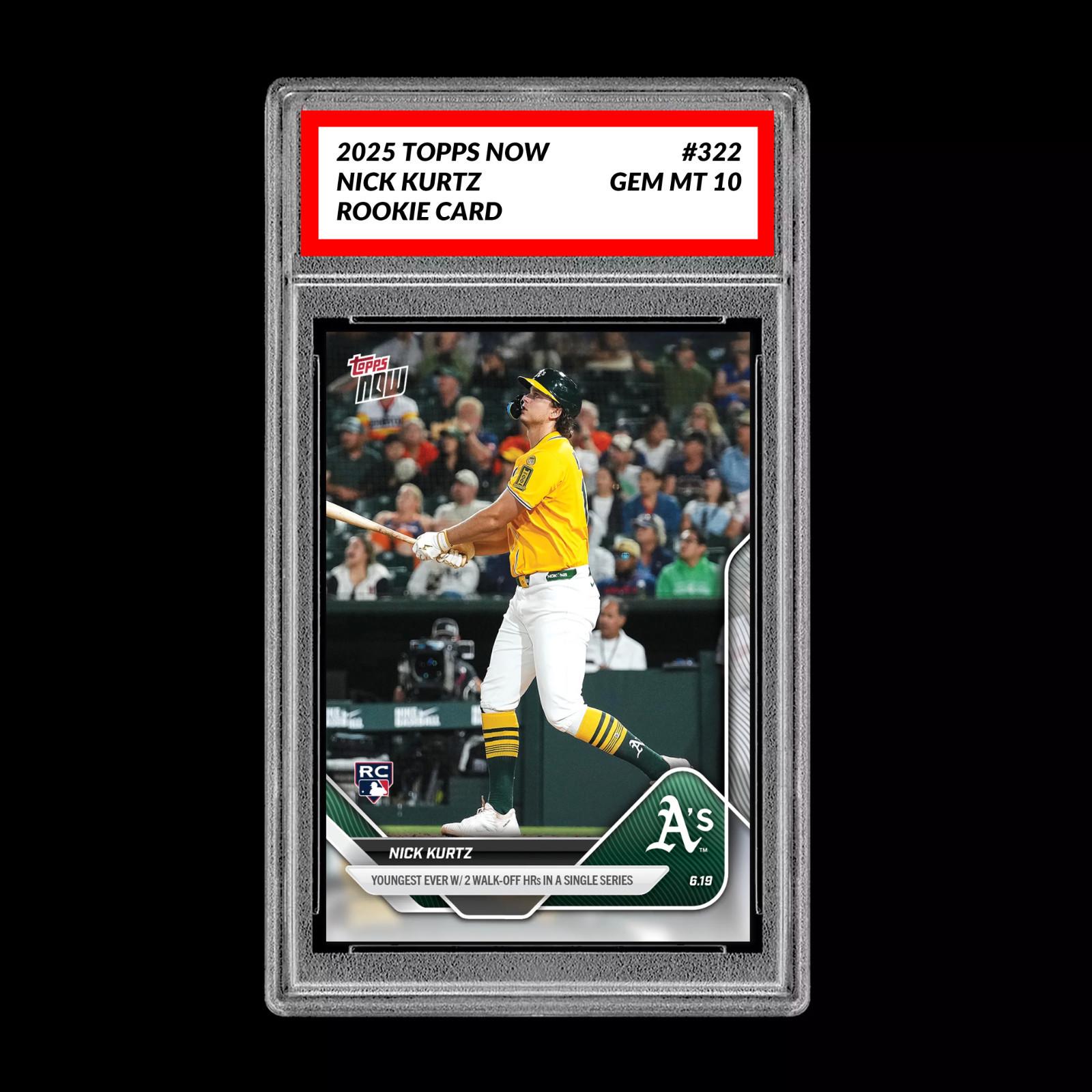グレード10 ニック・カーツ - 2025 TOPPS NOW 322 RC ルーキー 