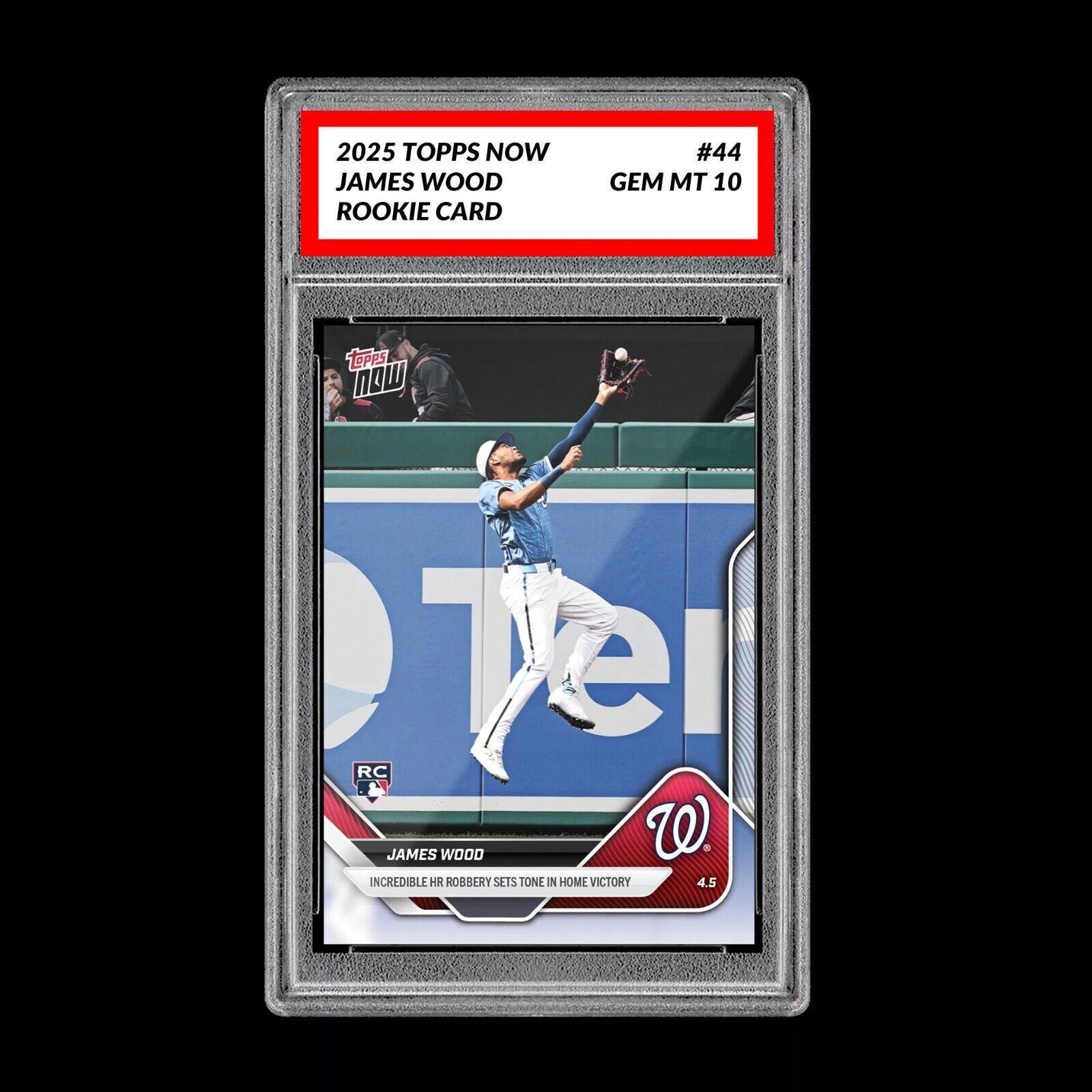 グレード10 ジェームズ・ウッド RC ルーキー 2025 MLB Topps Now 