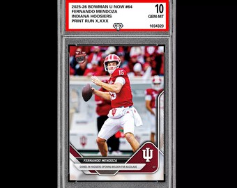 Graded 10 Fernando Mendoza 2025-26 Bowman U Now 64 Indiana Hoosiers RC Rookie